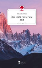 Der Blick hinter die Zeit. Life is a Story - story.one