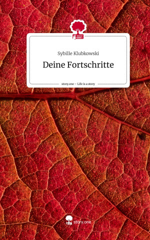 Deine Fortschritte. Life is a Story - story.one