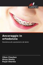 Ancoraggio in ortodonzia