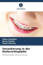 Verankerung in der Kieferorthopädie