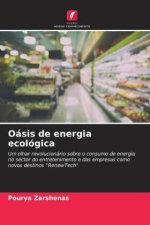 Oásis de energia ecológica