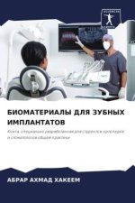 BIOMATERIALY DLYa ZUBNYH IMPLANTATOV