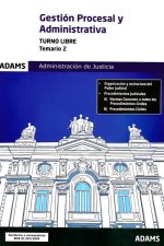 TEMARIO 2 GESTION PROCESAL Y ADMINIST.2024 T.LIBRE ADMI.JUS