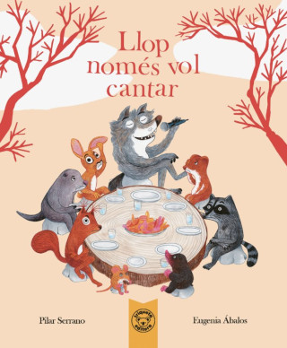 LLOP NOMES VOL CANTAR (SERRANO,PILAR,ABALOS,EUGENIA)(Copertă tare)