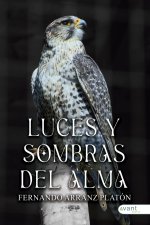LUCES Y SOMBRAS DEL ALMA