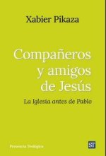 COMPAÑEROS Y AMIGOS DE JESUS