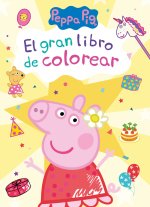 PEPPA PIG CUADERNO DE ACTIVIDADES EL GRAN LIBRO DE COLOREAR