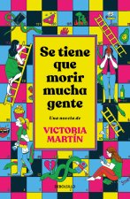 SE TIENE QUE MORIR MUCHA GENTE EDICION LIMITADA