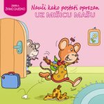 Nauči kako postati oprezan uz mišicu Mašu
