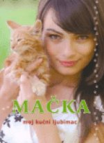 Mačka - moj kućni ljubimac