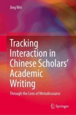 Tracking Interaction in Chinese Scholars' Academic Writing