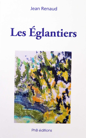 Les Eglantiers