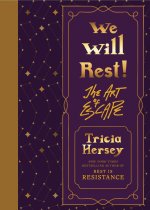 WE WILL REST