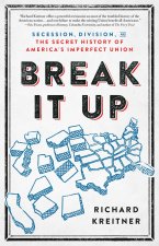 BREAK IT UP