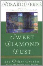 Sweet Diamond Dust: And Other Stories