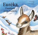 Eureka, l'intrépide petit chamois