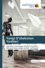 Yangi O zbekiston Yoshlari