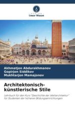 Architektonisch-künstlerische Stile