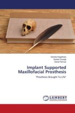 Implant Supported Maxillofacial Prosthesis