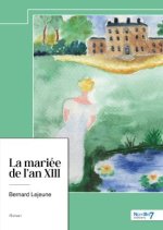 La mariée de l'an XIII