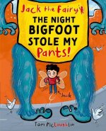 Jack the Fairy: Stole my Pants