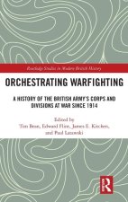 Orchestrating Warfighting