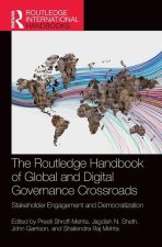 The Routledge Handbook of Global and Digital Governance Crossroads