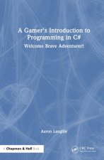 A Gamer's Introduction to Programming in C