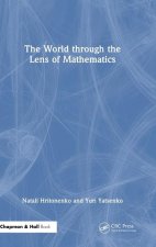 World Through The Lens of Mathematics