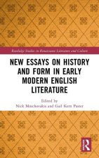 New Essays on History and Form in Early Modern Literature