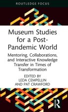 Museum Studies for a Post-Pandemic World