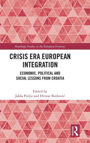 Crisis Era European Integration