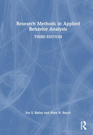Research Methods in Applied Behavior Analysis