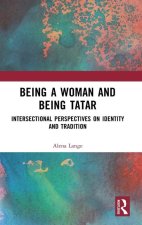 Being a Woman and Being a Tatar