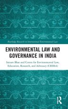 Environmental Law and Governance in India