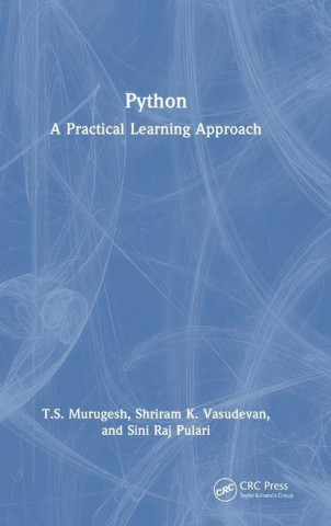 Python - A practical learning approach