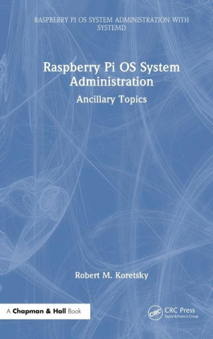Raspberry Pi OS System Administration