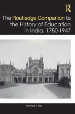 The Routledge Companion to the History of Education in India, 1780-1947