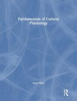 Fundamentals of Cultural Psychology