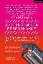 Writing Queer Performance