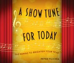 A Show Tune for Today