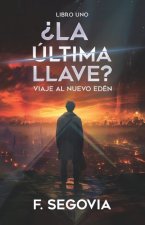 ?La última llave?