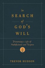In Search of God's Will