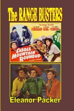 The Range Busters Saddle Mountain Roundup