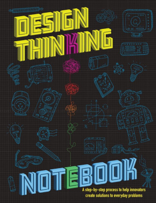 The Design Thinking Notebook