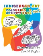 Indigenous Art Colouring & Activity Book Vol. 2