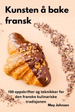 Kunsten ? bake fransk