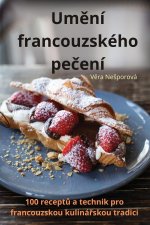 Um?ní francouzského pe?ení