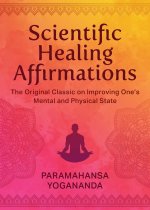 Scientific Healing Affirmations