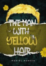 The Man with Yellow Hair